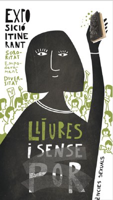 EXPOSICIÓ: "Lliures i Sense Por"