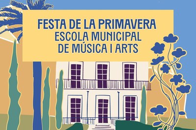 Festa de la Primavera Escola Municipal de Música i Arts Can Barra