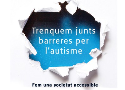 Trenquem junts les barreres per l'autisme