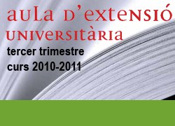 L'Aula d'extensió universitària comença avui el tercer trimestre de curs