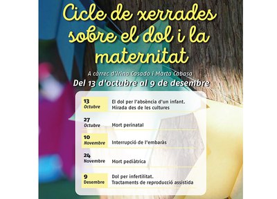Avui comença el cicle de xerrades sobre el dol i la maternitat