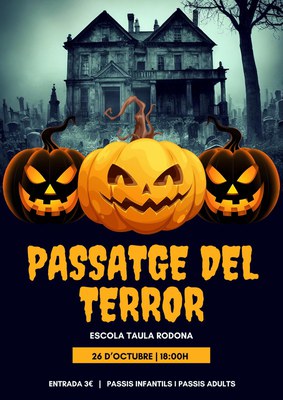 Passatge del Terror. Escola Taula Rodona
