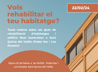 Los Rosales i el Poble Sec: Taula rodona sobre els ajuts de rehabilitació d'habitatges i edificis Next Generation